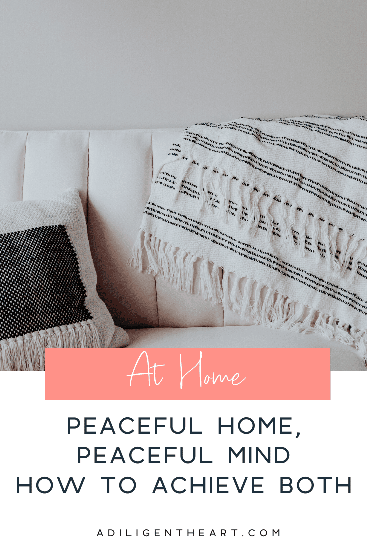 How to achieve a peaceful home