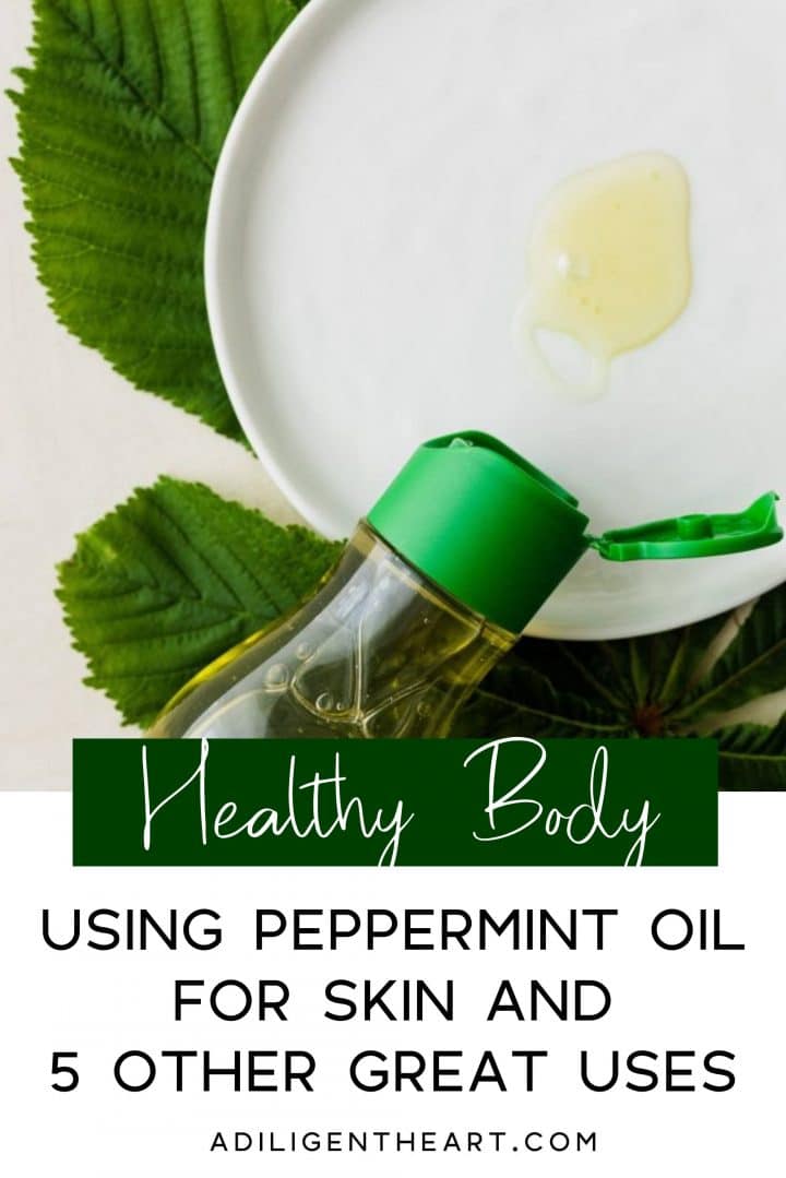Using peppermint oil for skin and 5 other great uses