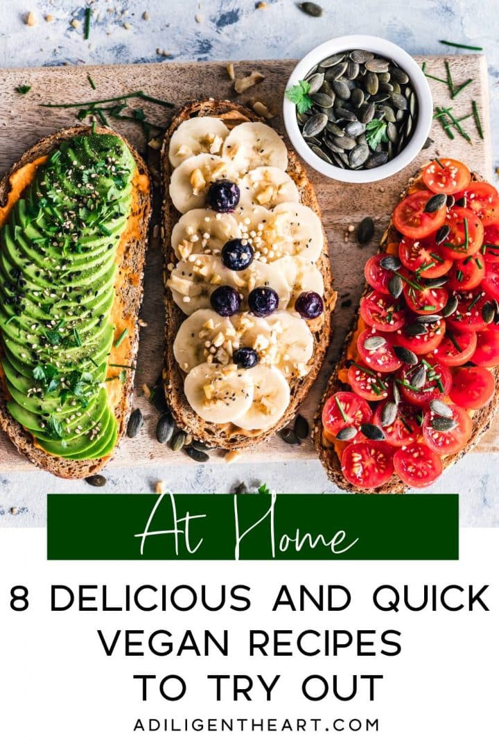 8 delicious and quick vegan recipes to try out