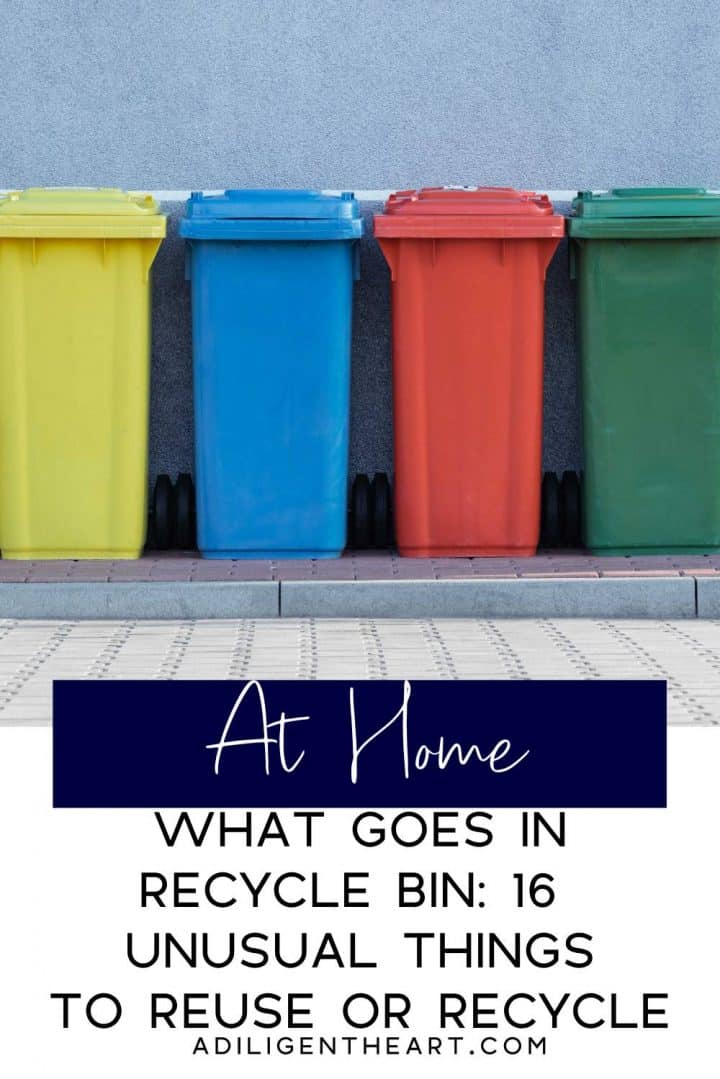 What goes in recycle bin: 16 unusual things to reuse or recycle