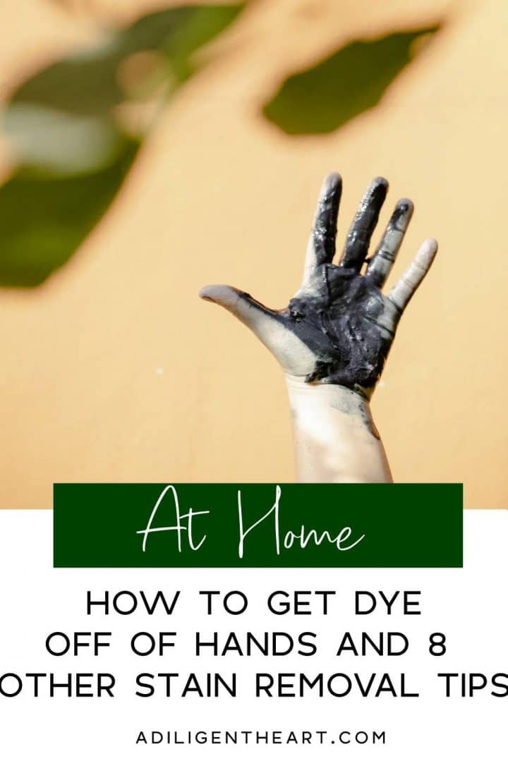 How to get dye off of hands and 8 other stain removal tips